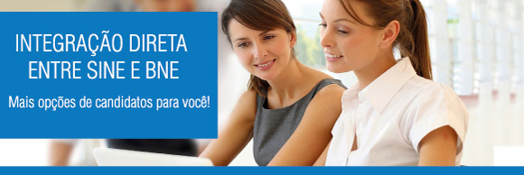 Por meio da parceria entre BNE e SINE, você pode ter acesso online aos currículos cadastrados em todo o Brasil!